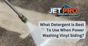 What Detergent Is Best To Use When Power Washing Vinyl Siding