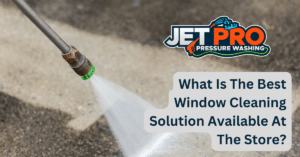 What Is The Best Window Cleaning Solution Available At The Store