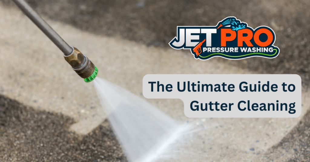 The Sandhills Homeowner's Guide to Gutter Cleaning